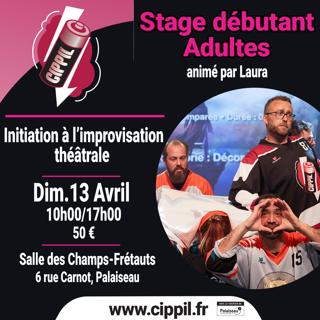 Stage Adultes – “Initiation au match d’improvisation” – Dimanche 13 avril 2025