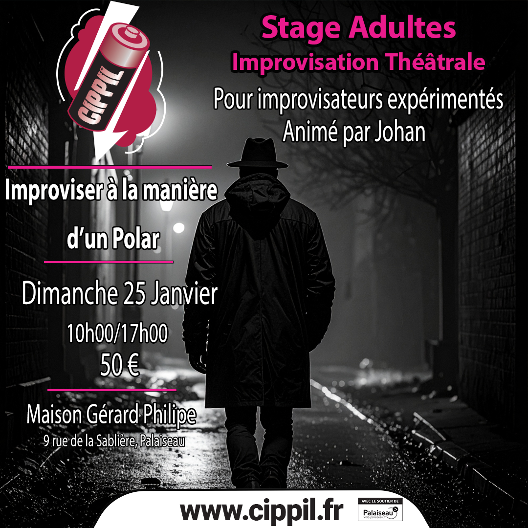 Stage Adulte : Improviser à la manière d’un Polar – Dimanche 25 janvier 2026